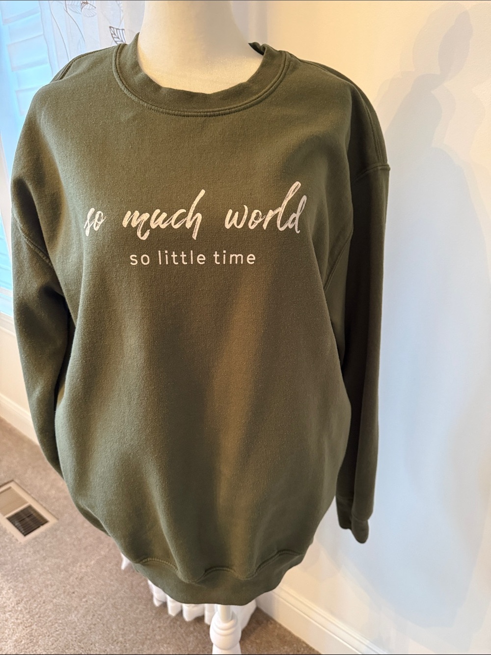 Gildan Olive Green Crewneck Sweatshirt with 'so much world' White Script